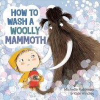  - How to Wash a Woolly Mammoth