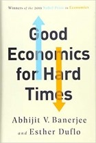  - Good Economics for Hard Times