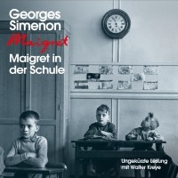 Жорж Сименон - Maigret in der Schule