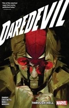  - Daredevil by Chip Zdarsky Vol. 3: Through Hell