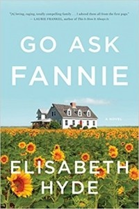 Элизабет Хайд - Go Ask Fannie
