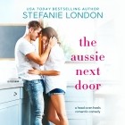 Стефани Лондон - The Aussie Next Door 