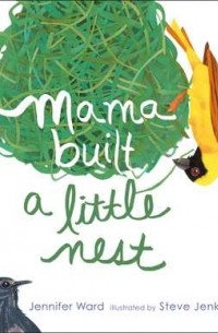 Дженнифер Уорд - Mama Built a Little Nest