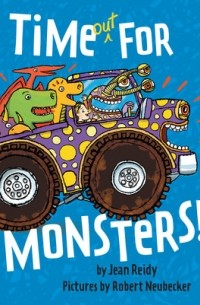 Джин Рейди - Time Out for Monsters!