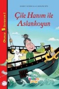 Marie Vaudescal - Çile Hanım ile Aslankoyun