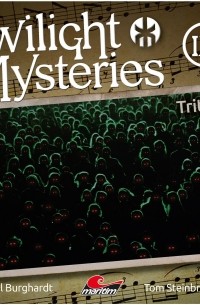 Twilight Mysteries, Die neuen Folgen, Folge 9: Tritonus