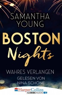 Саманта Янг - Boston Nights - Wahres Verlangen
