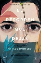 Карлос Монтеро - El desorden que dejas