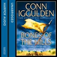 Conn Iggulden - Bones of the Hills