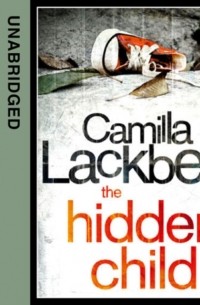 Camilla Lackberg - The Hidden Child