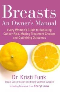 Breasts: An Owner's Manual