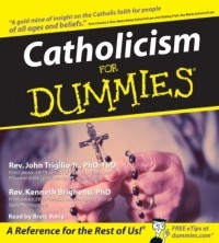 John  Trigilio - Catholicism for Dummies