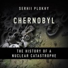Serhii Plokhy - Chernobyl