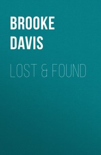 Брук Дэвис - Lost & Found