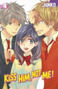 Джунко  - Kiss Him, Not Me!, Vol. 4