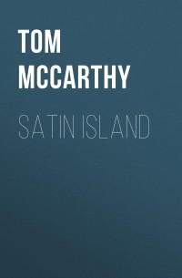 Том Маккарти - Satin Island