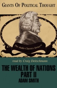  - Wealth of Nations, Part 2
