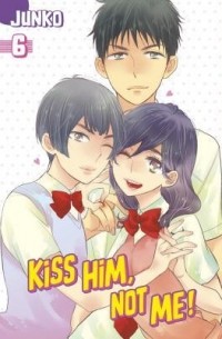 Джунко  - Kiss Him, Not Me!, Vol. 6