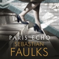 Себастьян Фолкс - Paris Echo