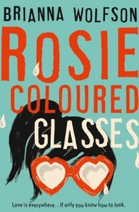 Rosie Coloured Glasses