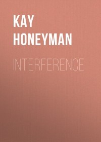 Kay Honeyman - Interference