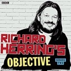 - Richard Herring&#039;s Objective: Complete Series 2