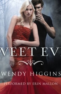 Венди Хиггинс - Sweet Evil