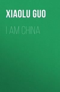 I Am China
