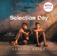 Аравинд Адига - Selection Day
