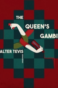 Walter Tevis - The Queen's Gambit