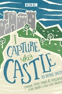 Доди Смит - I Capture the Castle