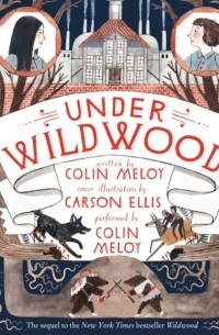 Колин Мэлой - Under Wildwood