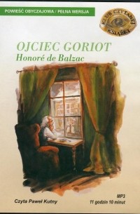 Honoré de Balzac - Ojciec Goriot