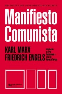 Карл Маркс, Фридрих Энгельс - Manifiesto Comunista
