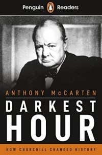 Anthony McCarten - Darkest Hour