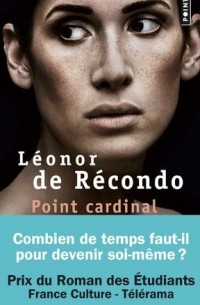 Леонор де Рекондо - Point cardinal