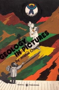 Anatoli Chlenov - Geology in Pictures / Геология в картинках (на английском языке)