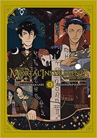  - The Mortal Instruments: The graphic novel volume 3
