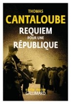 Томас Канталуб - Requiem pour une République