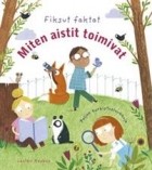 Кэйти Дэйнс - Miten aistit toimivat