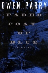 Оуэн Пэрри - Faded Coat of Blue