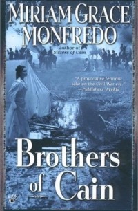 Мириам Монфредо - Brothers of Cain