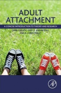  - Adult Attachment: A Concise Introduction to Theory and Research