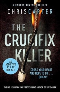 Крис Картер - The Crucifix Killer