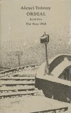 Алексей Толстой - Ordeal. Book Two: The Year 1918 / Хождение по мукам. Книга 2: Восемнадцатый год (на английском языке)