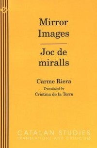 Карме Риера - Mirror Images