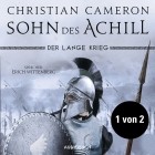 Кристиан Камерон - Der lange Krieg: Sohn des Achill. Teil 1 von 2