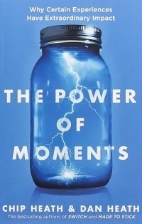 Чип и Дэн Хиз - The Power of Moments