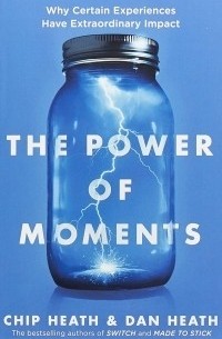 Чип и Дэн Хиз - The Power of Moments