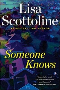 Lisa Scottoline - Someone knows